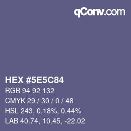 Color code: HEX #5E5C84 | qconv.com