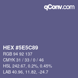 カラーコード: HEX #5E5C89 | qconv.com