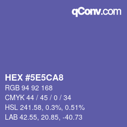 カラーコード: HEX #5E5CA8 | qconv.com