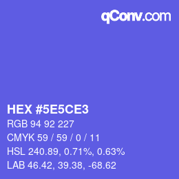 カラーコード: HEX #5E5CE3 | qconv.com