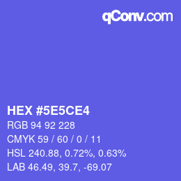 Farbcode: HEX #5E5CE4 | qconv.com