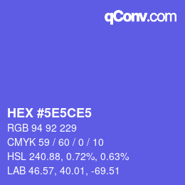 Farbcode: HEX #5E5CE5 | qconv.com