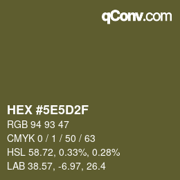 Color code: HEX #5E5D2F | qconv.com