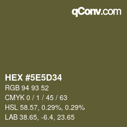 Color code: HEX #5E5D34 | qconv.com