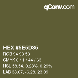 Color code: HEX #5E5D35 | qconv.com