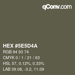 Código de color: HEX #5E5D4A | qconv.com