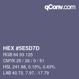 Color code: HEX #5E5D7D | qconv.com