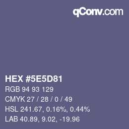 Color code: HEX #5E5D81 | qconv.com