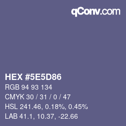 カラーコード: HEX #5E5D86 | qconv.com
