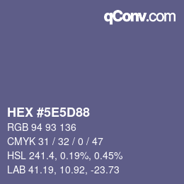 カラーコード: HEX #5E5D88 | qconv.com