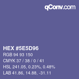 カラーコード: HEX #5E5D96 | qconv.com