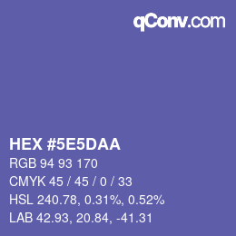 カラーコード: HEX #5E5DAA | qconv.com