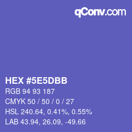 Farbcode: HEX #5E5DBB | qconv.com