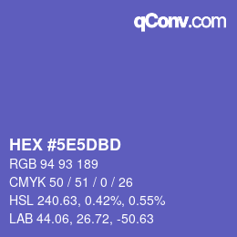 颜色代码: HEX #5E5DBD | qconv.com