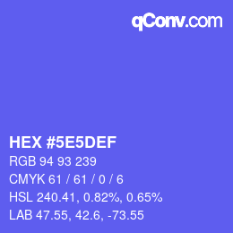 Color code: HEX #5E5DEF | qconv.com