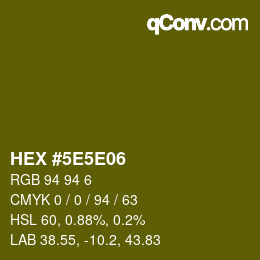 Código de color: HEX #5E5E06 | qconv.com