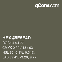 Código de color: HEX #5E5E4D | qconv.com