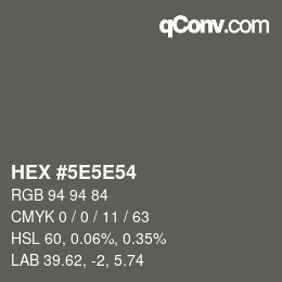 Código de color: HEX #5E5E54 | qconv.com