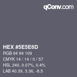 Color code: HEX #5E5E6D | qconv.com