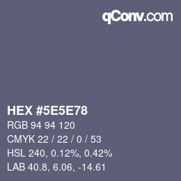 カラーコード: HEX #5E5E78 | qconv.com