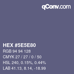 Color code: HEX #5E5E80 | qconv.com