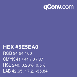 カラーコード: HEX #5E5EA0 | qconv.com