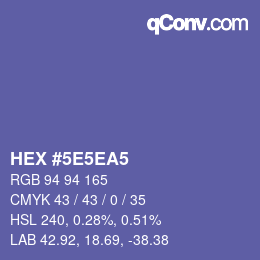 Color code: HEX #5E5EA5 | qconv.com