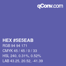カラーコード: HEX #5E5EAB | qconv.com
