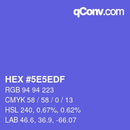 カラーコード: HEX #5E5EDF | qconv.com