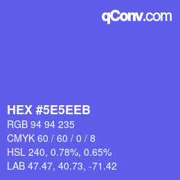 Código de color: HEX #5E5EEB | qconv.com