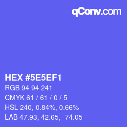 カラーコード: HEX #5E5EF1 | qconv.com