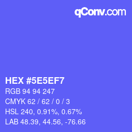 Color code: HEX #5E5EF7 | qconv.com
