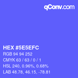 Color code: HEX #5E5EFC | qconv.com