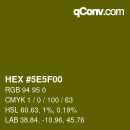 Color code: HEX #5E5F00 | qconv.com