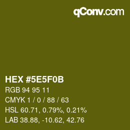 Farbcode: HEX #5E5F0B | qconv.com