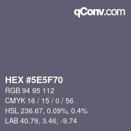 Color code: HEX #5E5F70 | qconv.com