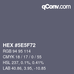 Color code: HEX #5E5F72 | qconv.com