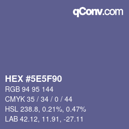 カラーコード: HEX #5E5F90 | qconv.com