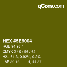 Color code: HEX #5E6004 | qconv.com