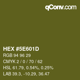 Color code: HEX #5E601D | qconv.com