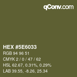 Color code: HEX #5E6033 | qconv.com
