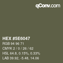 Color code: HEX #5E6047 | qconv.com