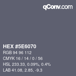 Farbcode: HEX #5E6070 | qconv.com