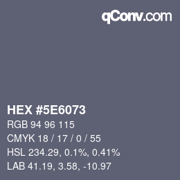 Color code: HEX #5E6073 | qconv.com