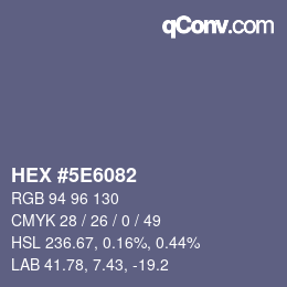 Color code: HEX #5E6082 | qconv.com