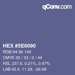 カラーコード: HEX #5E6090 | qconv.com