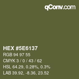 Color code: HEX #5E6137 | qconv.com