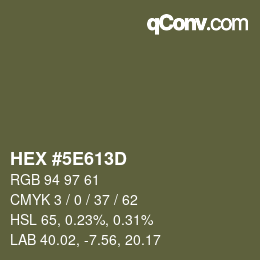 Color code: HEX #5E613D | qconv.com