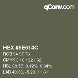 Color code: HEX #5E614C | qconv.com