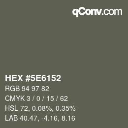 Color code: HEX #5E6152 | qconv.com